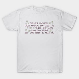 The Sound of Music Edelweiss Lyrics T-Shirt